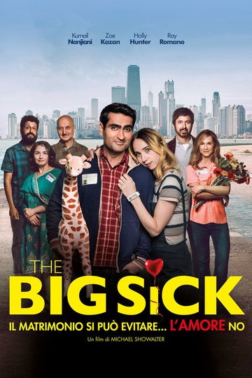 Locandina di The Big Sick - Il matrimonio si può evitare... l'amore no