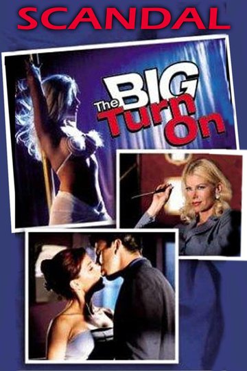 Locandina di Scandal: The Big Turn On