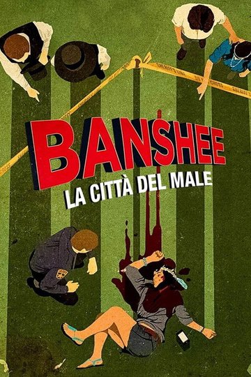 Locandina di Banshee - La città del male