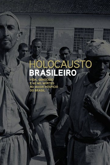 Locandina di Holocausto Brasileiro