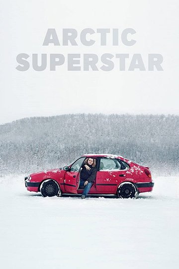 Locandina di Arktisk superstjerne