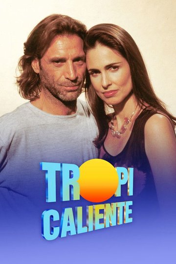 Locandina di Tropicaliente