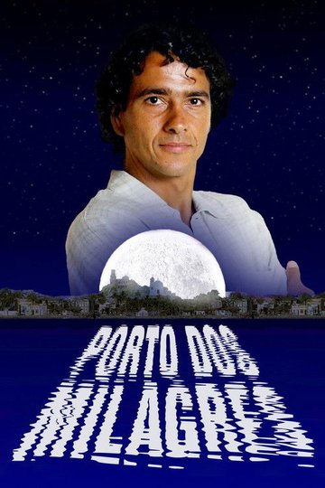 Locandina di Porto dos Milagres