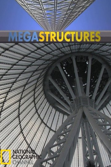 Locandina di MegaStructures