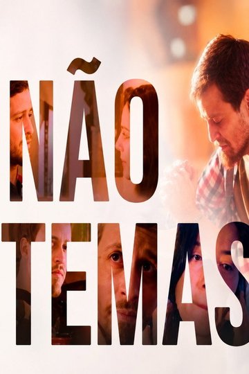 Locandina di Não Temas