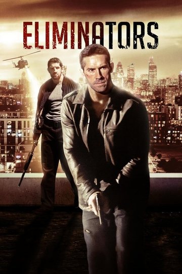 Locandina di Eliminators - Senza regole