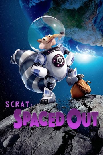 Locandina di Scrat: Catapultato nello spazio