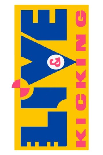 Locandina di Live & Kicking