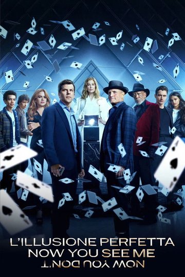 Locandina di L'illusione perfetta - Now You See Me: Now You Don't
