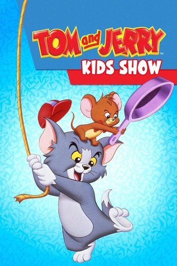 Locandina di Tom & Jerry Kids