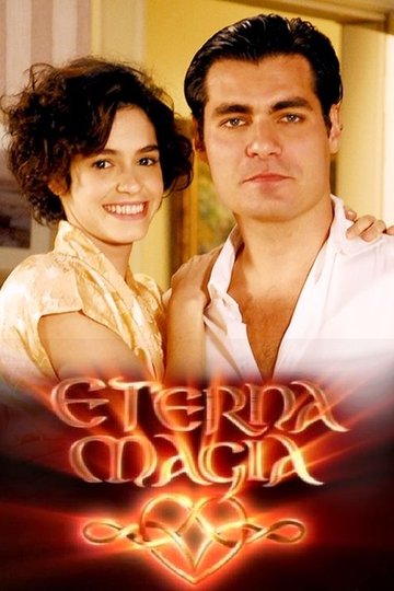 Locandina di Eterna Magia