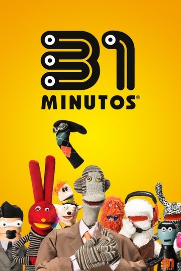 Locandina di 31 Minutos