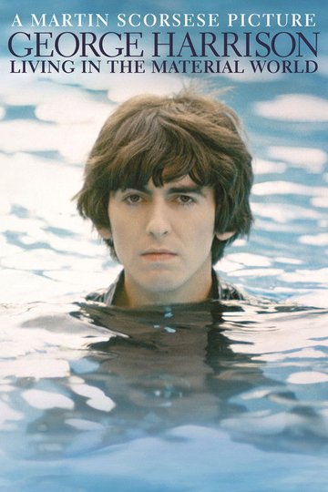Locandina di George Harrison: Living in the Material World