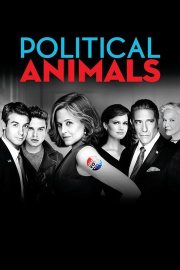 Locandina di Political Animals