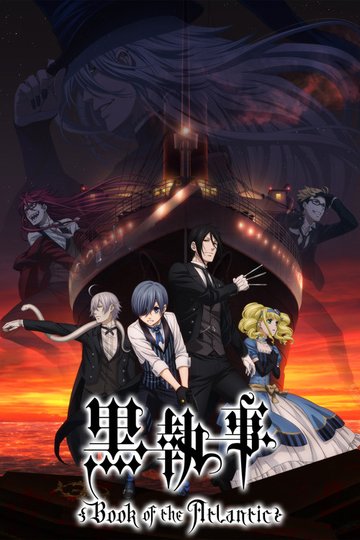 Locandina di Black Butler: Book of the Atlantic