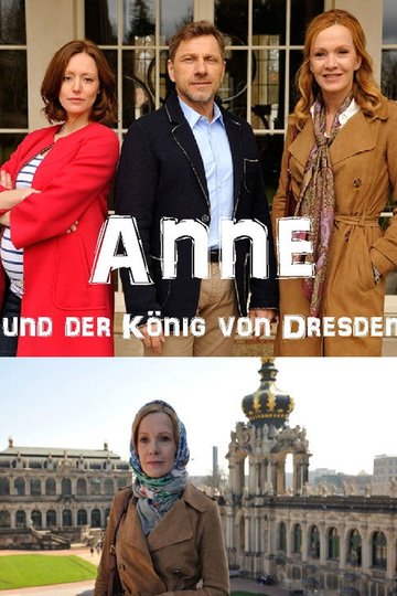 Locandina di Anna e il Re di Dresda