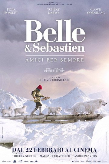 Locandina di Belle & Sebastien - Amici per sempre