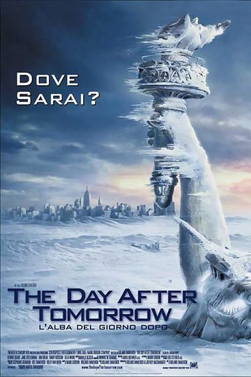 Locandina di The Day After Tomorrow - L'alba del giorno dopo