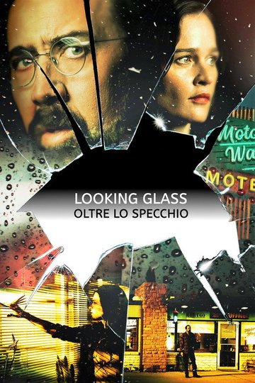 Locandina di Looking Glass - Oltre lo specchio
