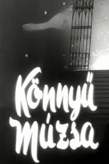 Locandina di Könnyű múzsa