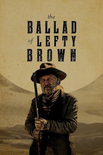 Locandina di The Ballad of Lefty Brown