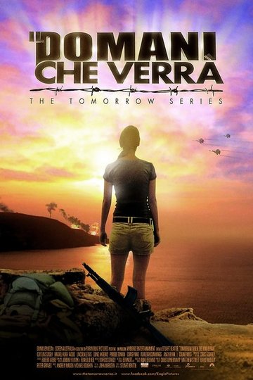 Locandina di Il domani che verrà - The Tomorrow Series