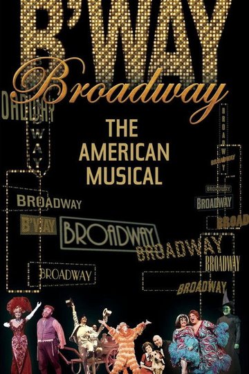 Locandina di Broadway: The American Musical