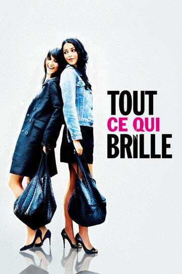 Locandina di Tout ce qui Brille