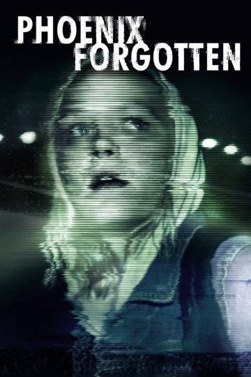 Locandina di Phoenix Forgotten