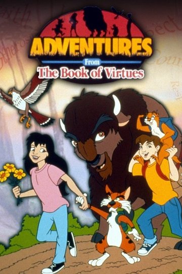 Locandina di Adventures from the Book of Virtues
