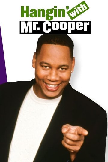 Locandina di Hangin' with Mr. Cooper