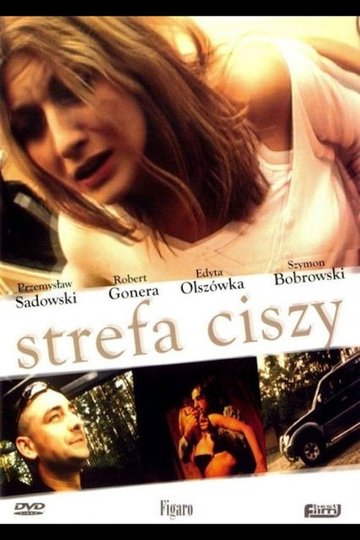 Locandina di Strefa ciszy