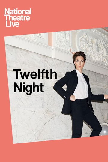 Locandina di National Theatre Live: Twelfth Night