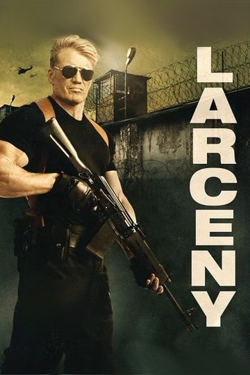 Locandina di Larceny - L'infiltrato