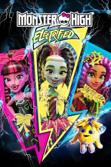 Locandina di Monster High - Elettrizzante