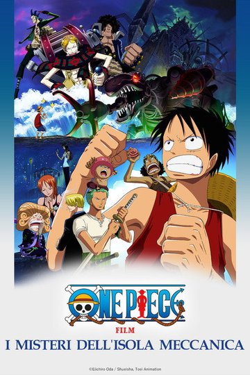 Locandina di One Piece - I misteri dell'isola meccanica