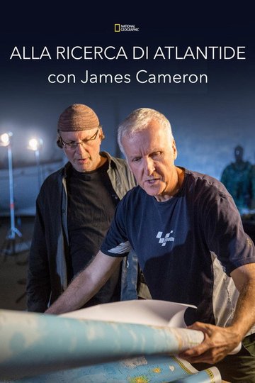 Locandina di Alla ricerca di Atlantide con James Cameron
