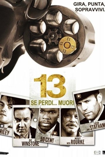 Locandina di 13 - Se perdi... muori