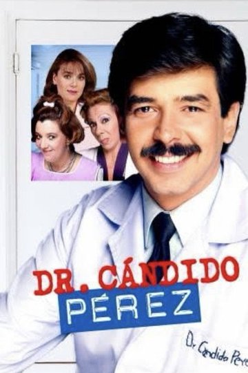 Locandina di Dr. Cándido Pérez