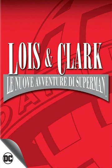 Locandina di Lois & Clark - Le nuove avventure di Superman
