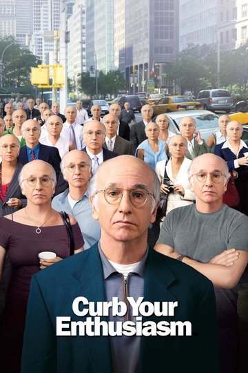 Locandina di Curb Your Enthusiasm