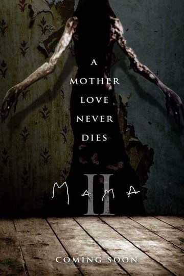 Locandina di Mama 2