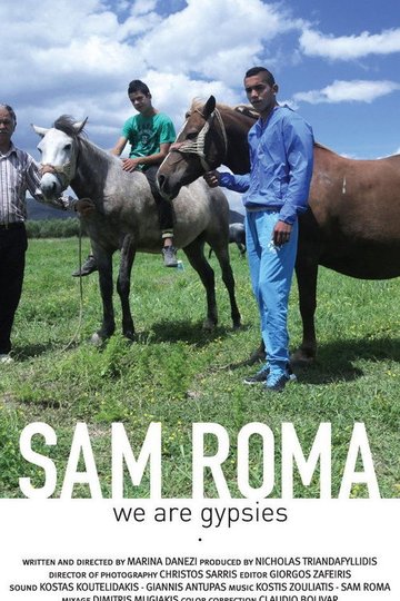 Locandina di Sam Roma - Είμαστε Τσιγγάνοι