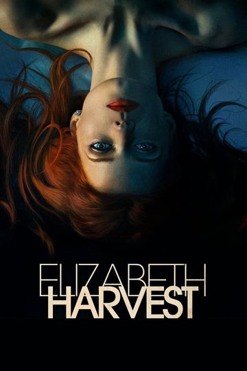 Locandina di Elizabeth Harvest