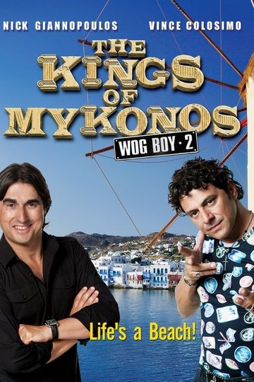 Locandina di Wog Boy 2: The Kings of Mykonos