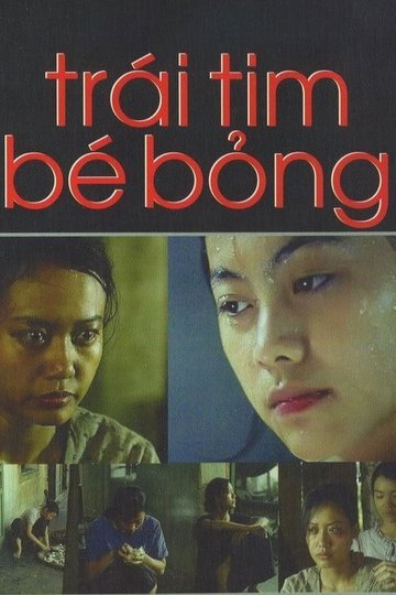 Locandina di Trái Tim Bé Bỏng