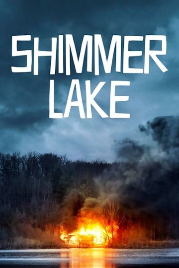 Locandina di Shimmer Lake