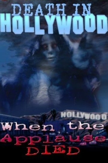 Locandina di Death In Hollywood