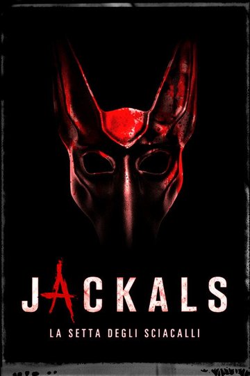 Locandina di Jackals - La setta degli sciacalli