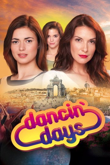 Locandina di Dancin' Days